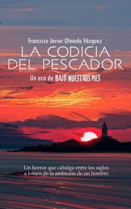 La codicia del pescador