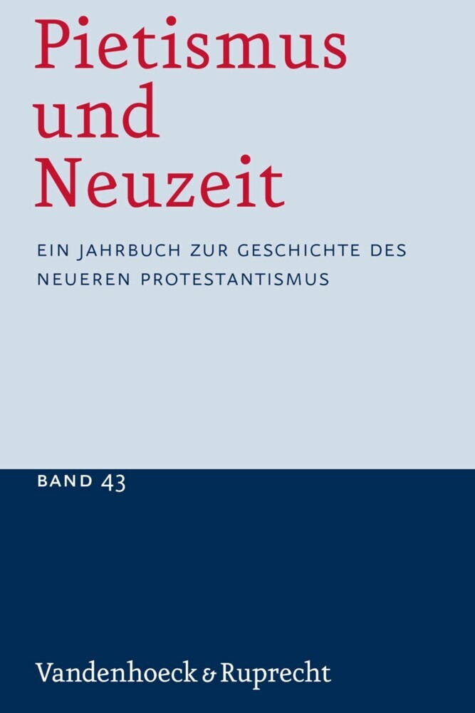 Pietismus und Neuzeit Band 43 - 2017 main product photo