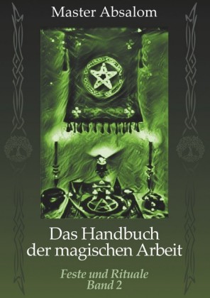 Das Handbuch der magischen Arbeit