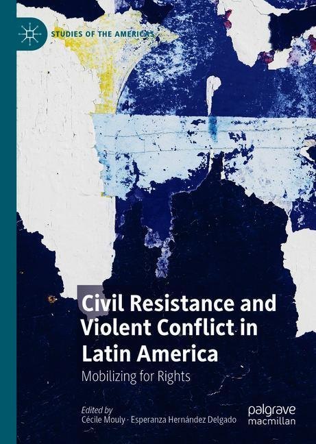 Civil Resistance and Violent Conflict in Latin America main product photo