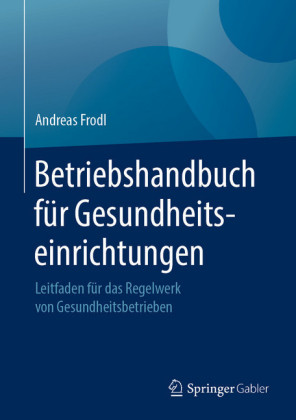 Betriebshandbuch für Gesundheitseinrichtungen