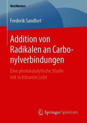 Addition von Radikalen an Carbonylverbindungen