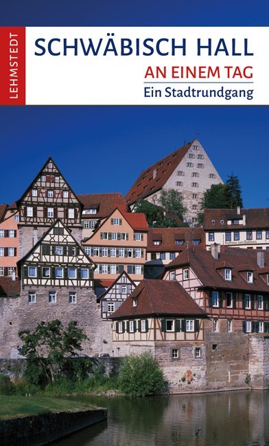 Schwäbisch Hall an einem Tag main product photo