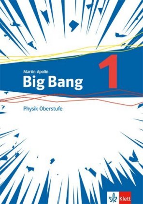 Big Bang Physik Oberstufe 1. Bd.1
