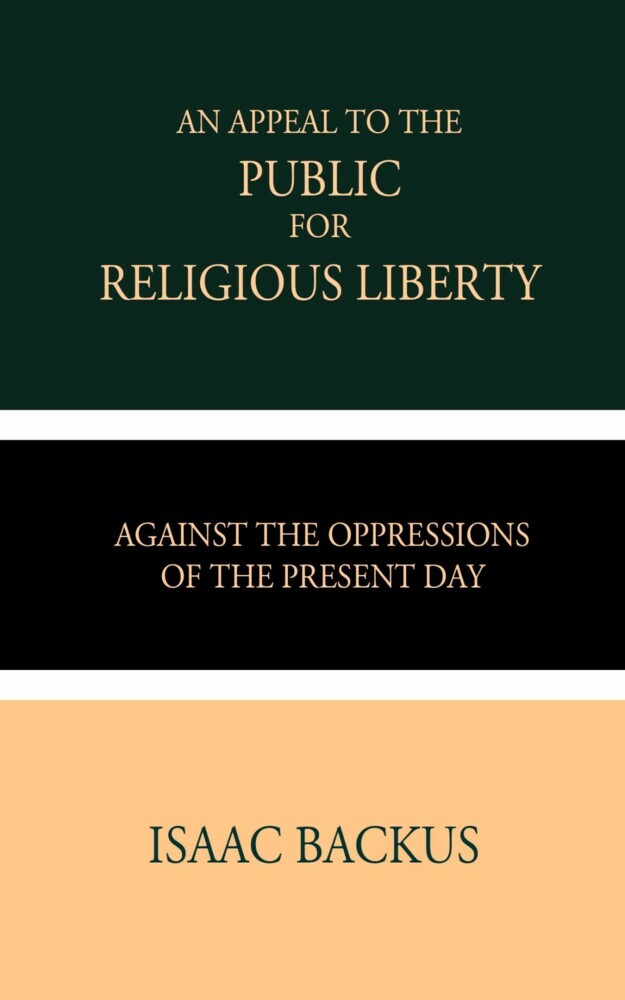 An Appeal to the Public for Religious Liberty by Isaac Backus main product photo