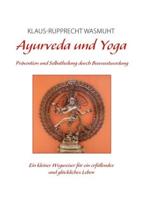 Ayurveda und Yoga