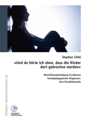 Und da hörte ich eben, dass die Kinder dort gebrochen werden