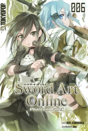 Sword Art Online - Phantom Bullet - Light Novel 06. Bd.2