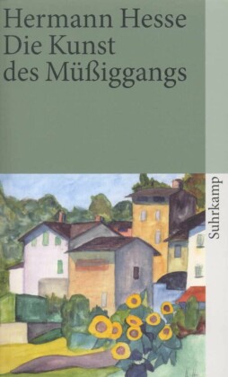 Die Kunst des Müßiggangs