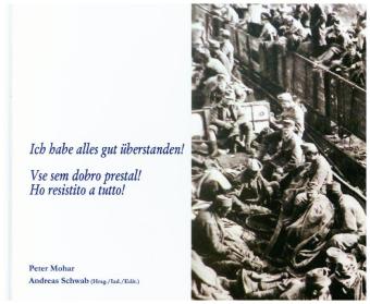 Ich habe alles gut überstanden / Vse sem dobro prestal / Ho r...