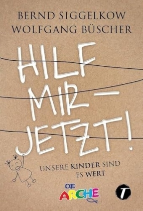 Hilf mir - jetzt!