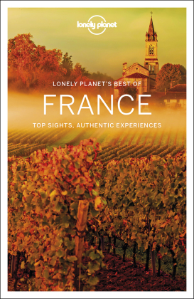 Lonely Planet's Best of France