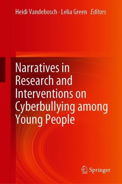 Narratives in Research and Interventions on Cyberbullying among Young People main product photo
