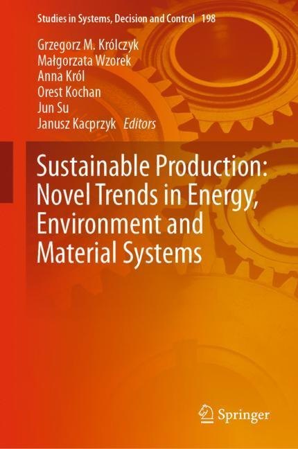 Sustainable Production: Novel Trends in Energy, Environment and Material Systems main product photo