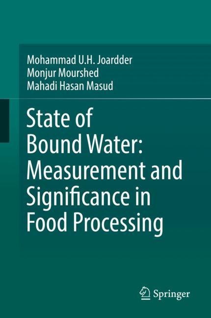 State of Bound Water: Measurement and Significance in Food Processing main product photo