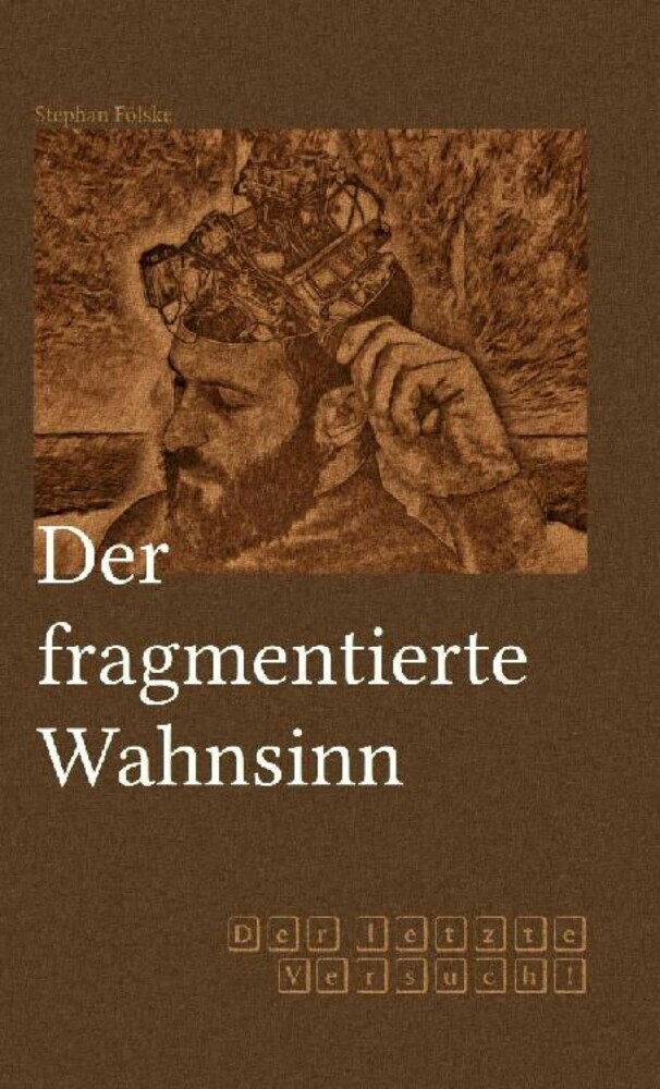 Der fragmentierte Wahnsinn main product photo