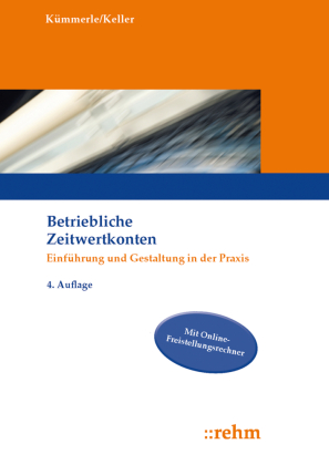 Betriebliche Zeitwertkonten, m. 1 Buch, m. 1 Online-Zugang