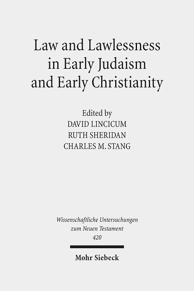 Law and Lawlessness in Early Judaism and Early Christianity main product photo