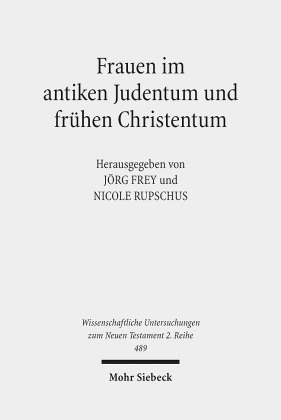 Frauen im antiken Judentum und frühen Christentum
