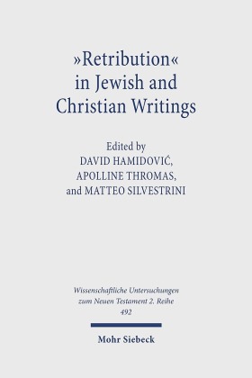 "Retribution" in Jewish and Christian Texts