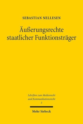 Äußerungsrechte staatlicher Funktionsträger