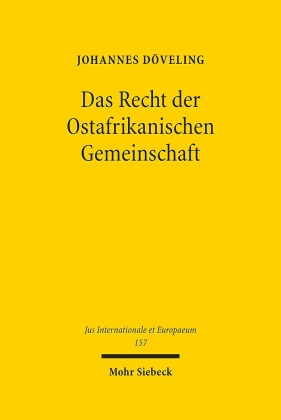 Das Recht der Ostafrikanischen Gemeinschaft