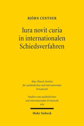 Iura novit curia in internationalen Schiedsverfahren