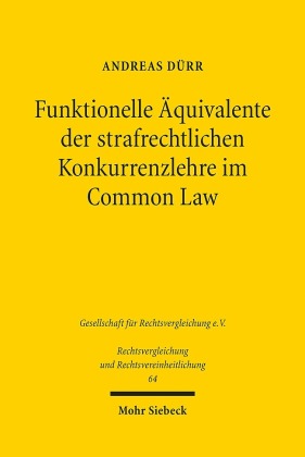 Funktionelle Äquivalente der strafrechtlichen Konkurrenzlehre im Common Law
