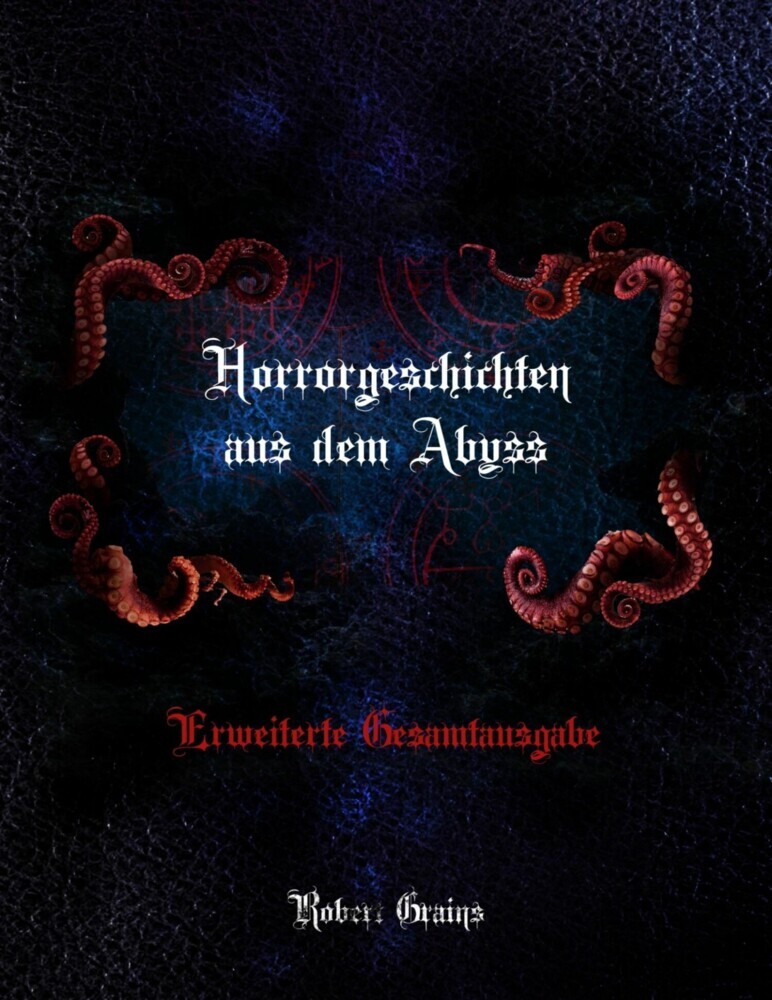 Horrorgeschichten aus dem Abyss - Erweiterte Gesamtausgabe main product photo