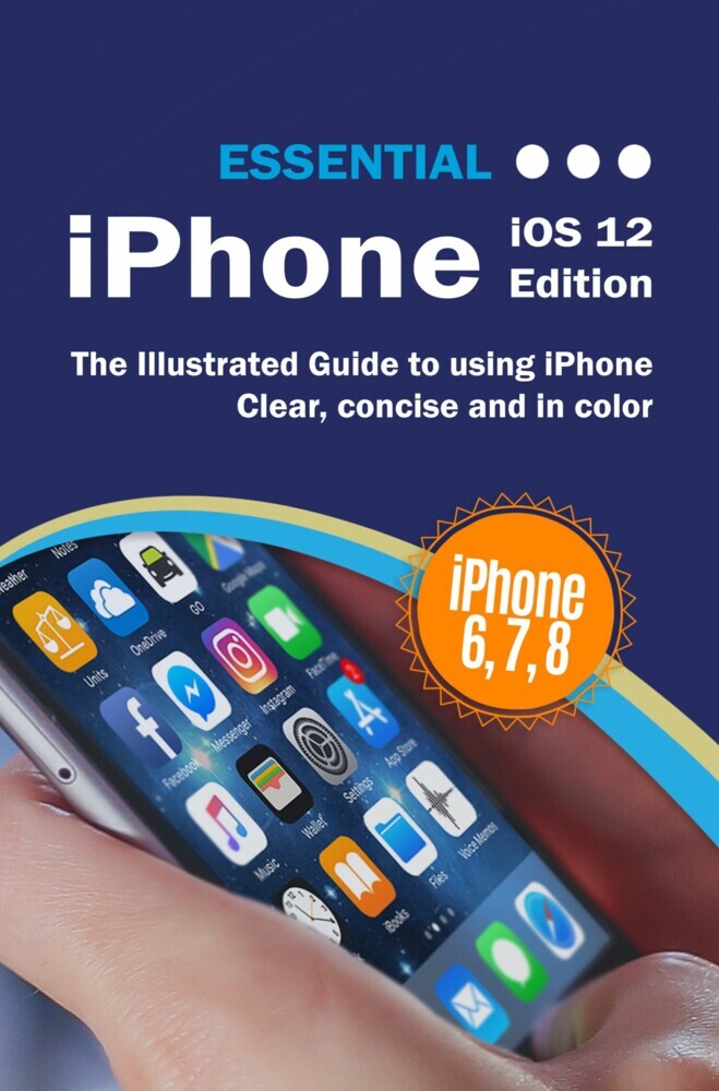 Essential iPhone iOS 12 Edition main product photo