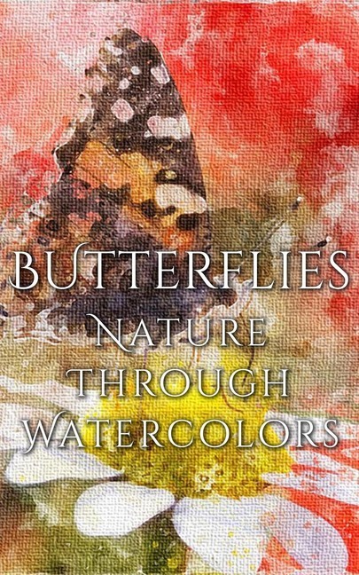 Butterflies - Nature Through Watercolors main product photo