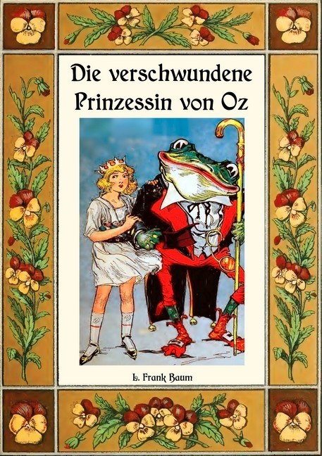 Die verschwundene Prinzessin von Oz - Die Oz-Bücher Band 11 main product photo