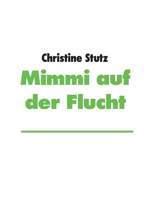 Mimmi auf der Flucht main product photo