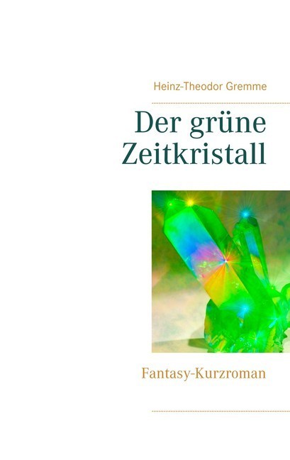 Der grüne Zeitkristall main product photo
