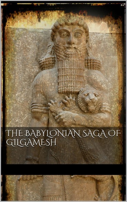 The Babylonian Saga of Gilgamesh main product photo