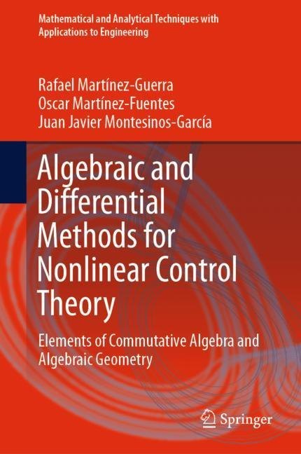 Algebraic and Differential Methods for Nonlinear Control Theory main product photo