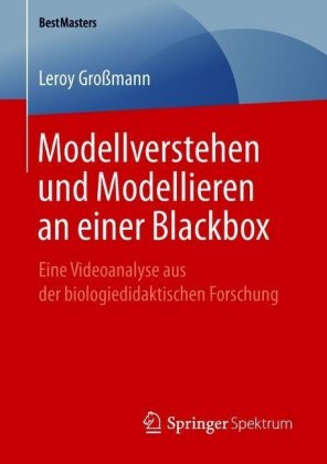 Modellverstehen und Modellieren an einer Blackbox