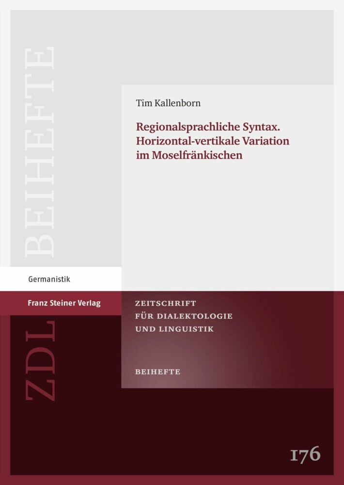 Regionalsprachliche Syntax. Horizontal-vertikale Variation im Moselfränkischen main product photo