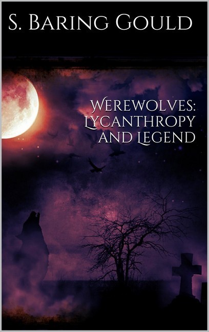 Werewolves: Lycanthropy and Legend main product photo
