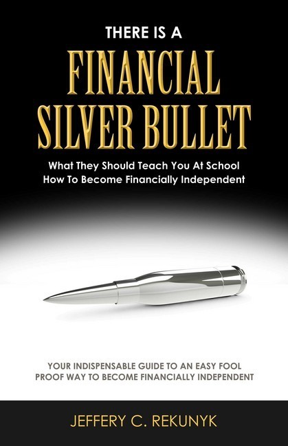 There Is a Financial Silver Bullet main product photo