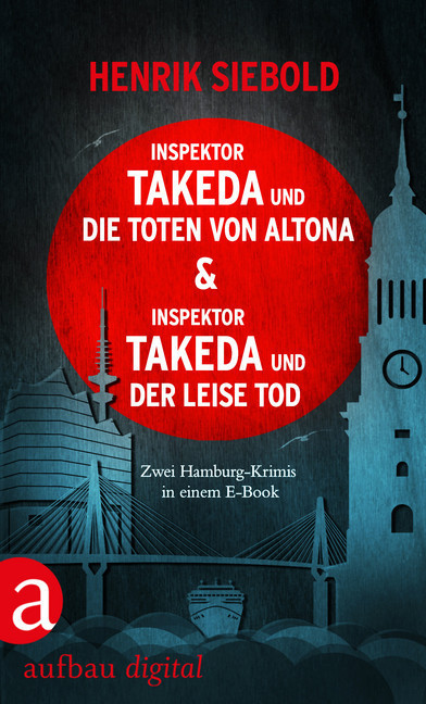 Inspektor Takeda und die Toten von Altona & Inspektor Takeda und der leise Tod main product photo