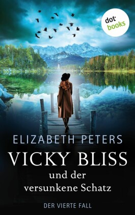 Vicky Bliss und der versunkene Schatz - Der vierte Fall