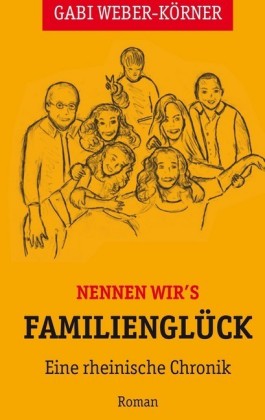 Nennen wir&apos;s Familienglück
