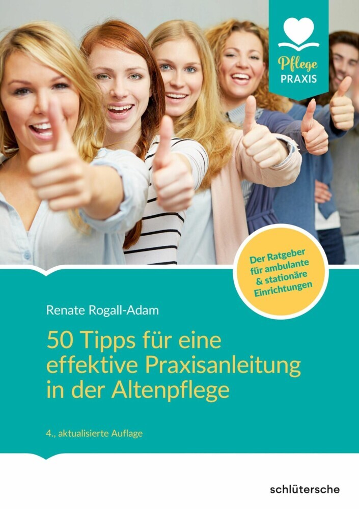 50 Tipps für eine effektive Praxisanleitung in der Altenpflege. Der Ratgeber für ambulante und stationäre Einrichtungen main product photo