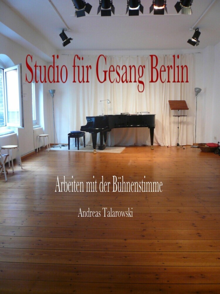 Studio für Gesang Berlin - Arbeiten mit der Bühnenstimme main product photo