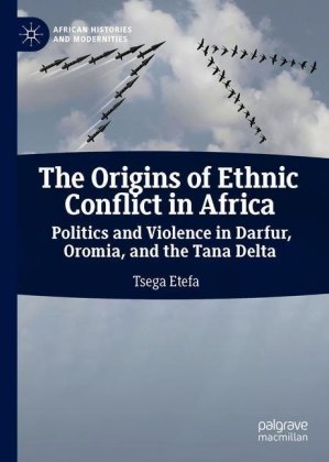 The Origins of Ethnic Conflict in Africa