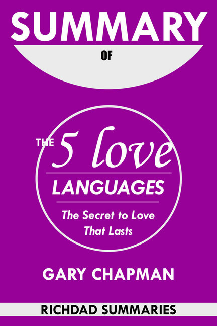 Summary Of The 5 Love Languages by Gary Chapman main product photo