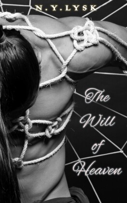 The Will of Heaven