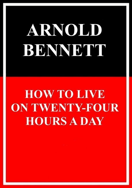 How to Live on Twenty-Four Hours a Day main product photo