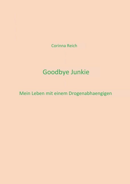 Goodbye Junkie main product photo